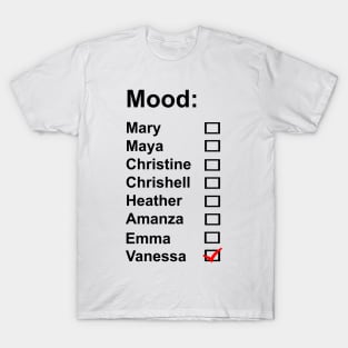 Selling Sunset - Mood Vanessa T-Shirt